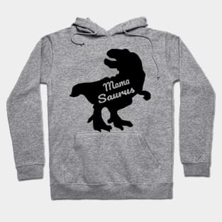 Mamasaurus Hoodie